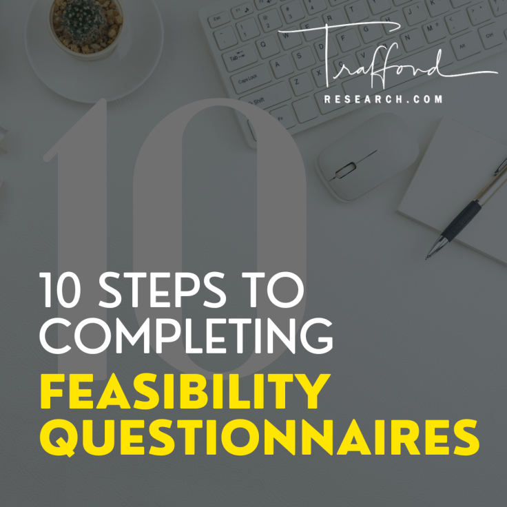 10 Steps To Completing Feasibility Questionnaires